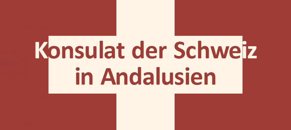 Konsulat der Schweiz in Andalusien